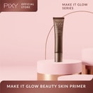 PIXY Make it Glow Skin Primer