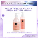 Scarlett Whitening Serum + Body Lotion Jolly